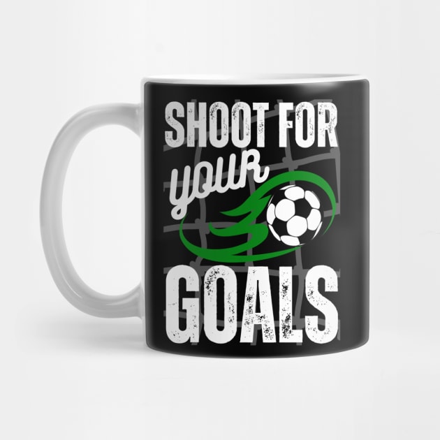 Shoot For Your Goals by jackofdreams22